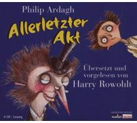 Harry Rowohlt - Allerletzter Akt