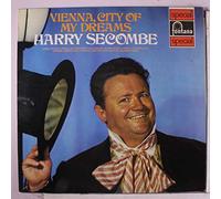Harry Secombe - vienna, city of my dreams LP