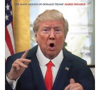 Harry Shearer - The Many Moods of Donald Trump [VINYL]
