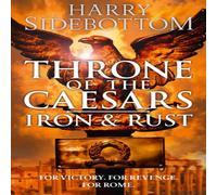Harry Sidebottom Iron & Rust Paperback Book Harry Sidebottom Multicolor