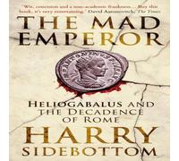 Harry Sidebottom The Mad Emperor Paperback Book Harry Sidebottom Multicolor