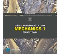 Harry Smith Pearson Edexcel International A Level Mathematics Mechanics 1 Harry Smith Multicolor
