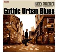 Harry Stafford Gothic Urban Blues (Vinyl) 12" Album (US IMPORT)