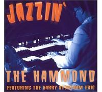 Harry Stoneham Trio - Jazzin the Hammond