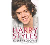 Harry Styles: Every Piece of Me