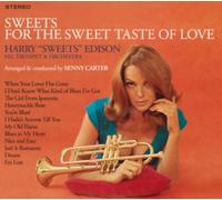Harry Sweets Edison - Sweets For The Sweet Taste Of Love / When The Lights Are L