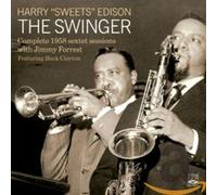 Harry 'Sweets' Edison - The Swinger - Complete 1958 Sextet Sessions with Jimmy Forrest (2 CD Set)