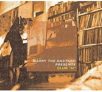Harry the Bastard - Harry the Bastard Presents: Club H (Vol. 1)