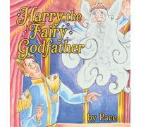 Harry the Fairy Godfather