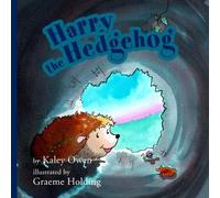 Harry the Hedgehog: 8 (The Animal Alphabet)