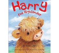 Harry the Highlander : Up the Glen