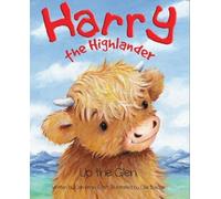 Harry the Highlander : Up the Glen