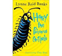 [ HARRY THE POISONOUS CENTIPEDE A STORY TO MAKE YOU SQUIRM BY BANKS, LYNNE REID](AUTHOR)PAPERBACK