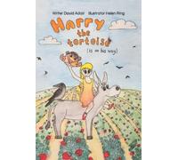 Harry the Tortoise: (Is on his way) (Animal Adventures)