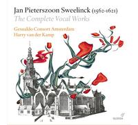 Gesualdo Consort Amsterdam; Harry Van Der Kamp - Jan Pieterszoon Sweelinck: The Complete Vocal Works