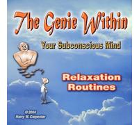 Harry W Carpenter - The Genie Within Training (Relaxation) Routines