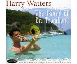 HARRY WATTERS - ISLAND OF DR. TROMBONE - CD - N3z