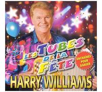 Harry Williams - Les Tubes de la Fete