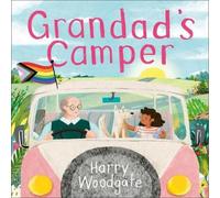 Harry Woodgate Grandad's Camper Book Harry Woodgate Multicolor