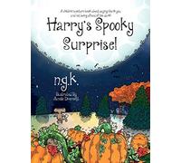 Harry's Spooky Surprise: A children's picture book about saying thank you, and not being afraid of the dark!: 3 (Harry the Happy Mouse)