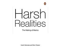 Harsh Realities: The Making of Marico