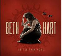 Hart, Beth - Better Than Home -Deluxe-