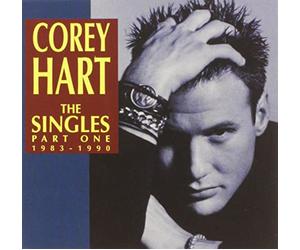 Hart, Corey - The Singles