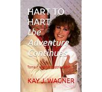 HART TO HART, the Adventure Continues: Tome 7 - Hart Industries A&P