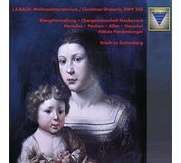 Hartelius:Henschel:Guttenberg - BACH:WEIHNACHTS-ORATORIUM