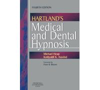 Hartland's Medical and Dental Hypnosis