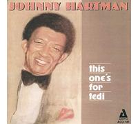 HARTMAN,JOHNNY - This One's For Tedi [European Import]
