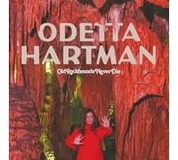 Hartman Odetta - Old Rockhounds Never Die [VINYL]
