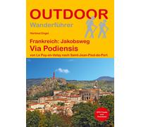 Hartmut Engel Frankreich: Jakobsweg Via Podiensis: von Le Puy-en-Vel (Paperback)