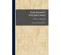 Hartrampf's Vocabularies: Synonyms Antonyms Relatives