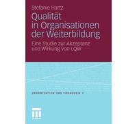 Hartz - Qualitt in Organisationen der Weiterbildung Eine Studie zur - X555z