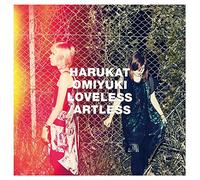 Harukatomiyuki - Loveless / Artless [Japan CD] AICL-3135