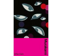 Haruki Murakami After Dark (Hardback) Murakami Collectible Classics