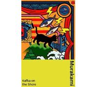 Haruki Murakami Kafka on the Shore (Hardback) Murakami Collectible Classics
