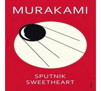 Haruki Murakami Sputnik Sweetheart Paperback Book Haruki Murakami Multicolor