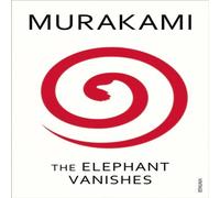 Haruki Murakami The Elephant Vanishes Paperback Book Haruki Murakami Multicolor