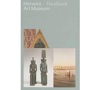 Harvard Art Museum Handbook