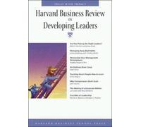 Harvard Business Review on Developing Leaders ("Harvard Business Review" Paperback S.)