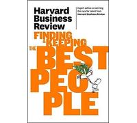 Harvard Business Review on Finding & Keeping the Best People