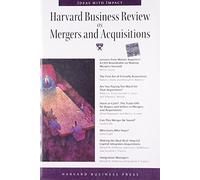 "Harvard Business Review" on Mergers and Acquisitions ("Harvard Business Review" Paperback S.)