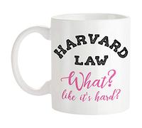 Harvard Law. What? Like It's Hard? 11 Oz Novelty Ceramic Coffee Mug Drinking Cup, Whiteinspirational Birthday Gifts for Friends, Coworkers, Him Her Dad Mom