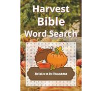 Harvest Bible Word Search: A Fall-Themed Word Search Puzzle Book Celebrating Gratitude, God’s Blessings, and the Beauty of the Harvest Season | 6x9 ... of Faith Bible Word Search Collection)