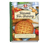 Harvest for Sharing: A Bountiful Harvest of Scrumptious Recipes, Plus Fall Fun in the Country With Family & Friends (Seasonal Cookbook Collection)