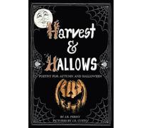 Harvest & Hallows: Poetry for Autumn and Halloween
