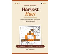 Harvest Hues: Color Sudoku for Fall, Halloween & Thanksgiving