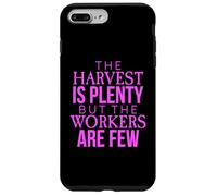 Harvest Is Plenty But The Workers Are Few Faith Matthew 9:37 Case for iPhone 7 Plus/8 Plus